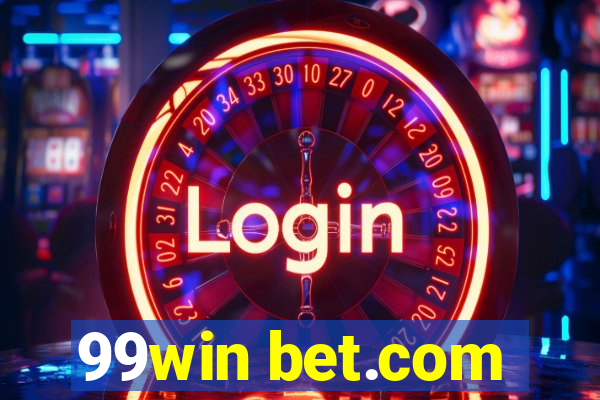 99win bet.com